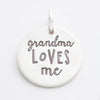 'Grandma Loves Me' Charm