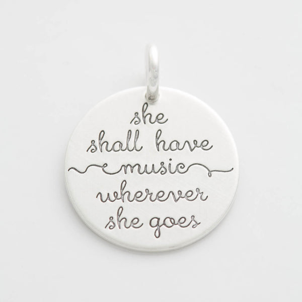 'She Shall Have Music Wherever She Goes' Charm
