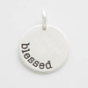 'Blessed' Round Charm