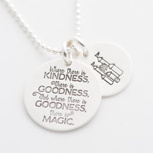'Kindness, Goodness, Magic' Charm