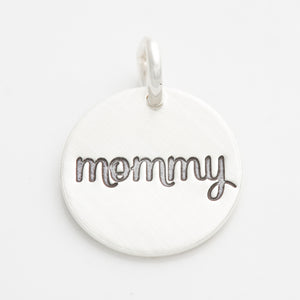 'Mommy' Charm