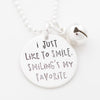 'I Just Like to Smile' Charm NEW